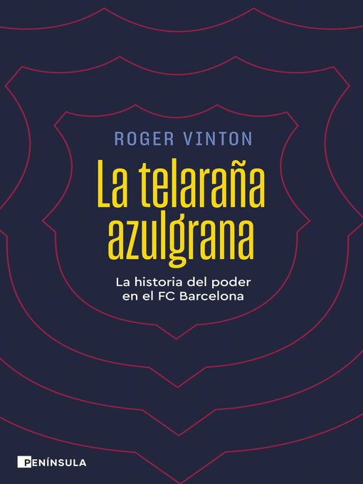 Title details for La telaraña azulgrana by Roger Vinton - Available